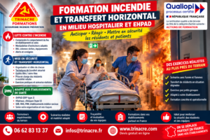 Affiche formation incendie et transfert horizontal en milieu hospitalier et EHPAD - TRINACRE Formations